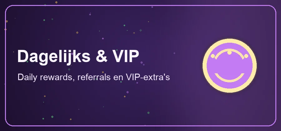 Dagelijks & VIP